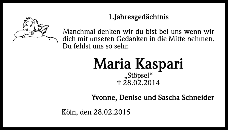  Traueranzeige für Maria Kaspari vom 28.02.2015 aus Kölner Stadt-Anzeiger / Kölnische Rundschau / Express