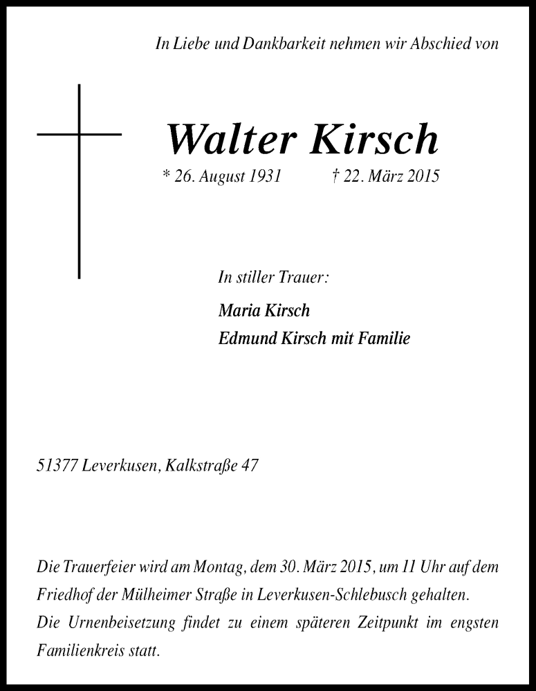  Traueranzeige für Walter Kirsch vom 25.03.2015 aus Kölner Stadt-Anzeiger / Kölnische Rundschau / Express