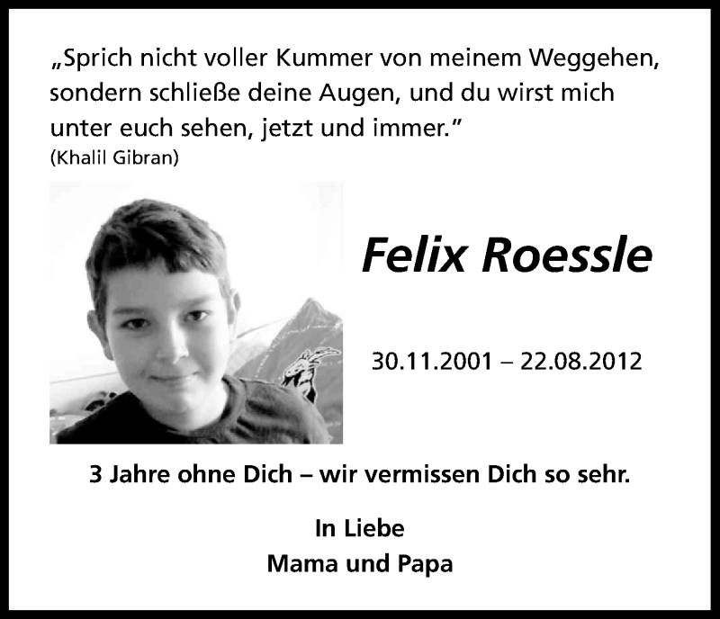  Traueranzeige für Felix Roessle vom 22.08.2015 aus Kölner Stadt-Anzeiger / Kölnische Rundschau / Express