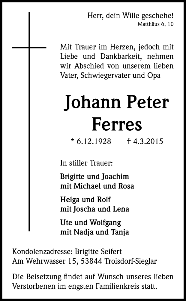  Traueranzeige für Johann Peter Ferres vom 07.03.2015 aus Kölner Stadt-Anzeiger / Kölnische Rundschau / Express