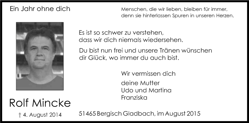  Traueranzeige für Rolf Mincke vom 04.08.2015 aus Kölner Stadt-Anzeiger / Kölnische Rundschau / Express