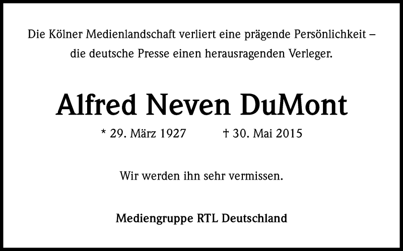  Traueranzeige für Alfred Neven DuMont vom 06.06.2015 aus Kölner Stadt-Anzeiger / Kölnische Rundschau / Express