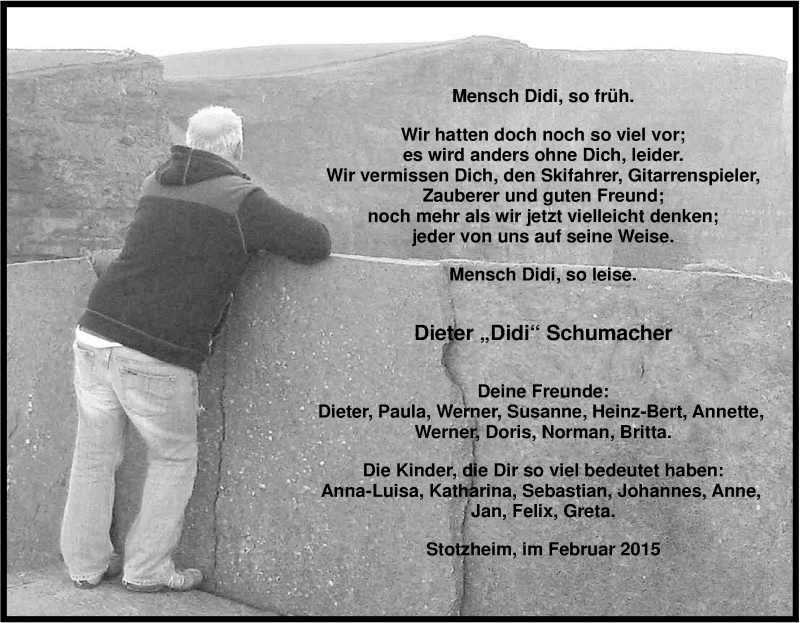  Traueranzeige für Dieter Schumacher vom 11.02.2015 aus Kölner Stadt-Anzeiger / Kölnische Rundschau / Express