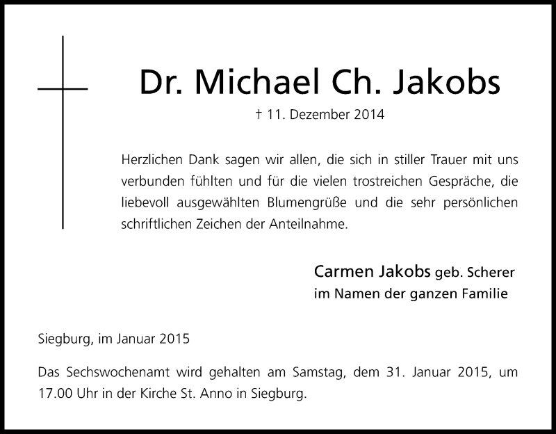  Traueranzeige für Michael Ch Jakobs vom 24.01.2015 aus Kölner Stadt-Anzeiger / Kölnische Rundschau / Express