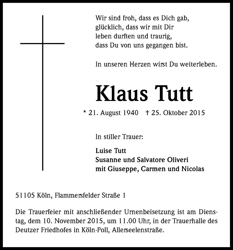  Traueranzeige für Klaus Tutt vom 07.11.2015 aus Kölner Stadt-Anzeiger / Kölnische Rundschau / Express