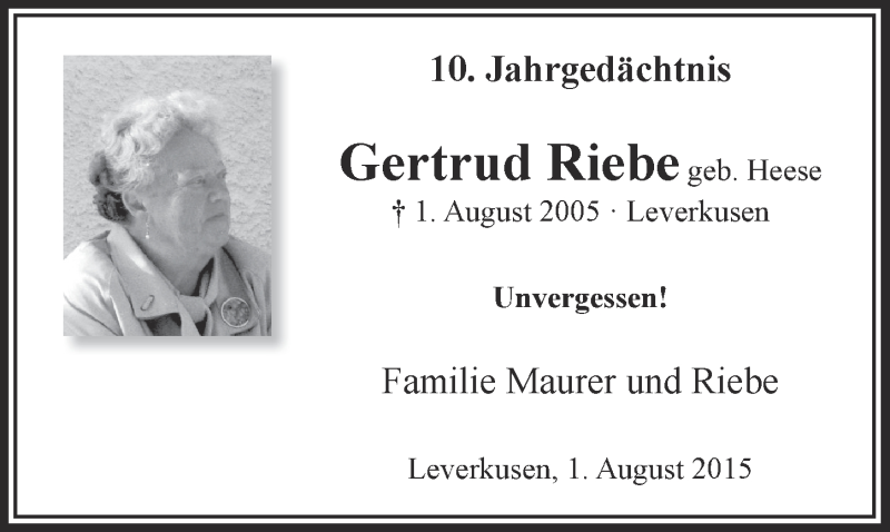  Traueranzeige für Gertrud Riebe vom 01.08.2015 aus  Leverkusener Wochenende 