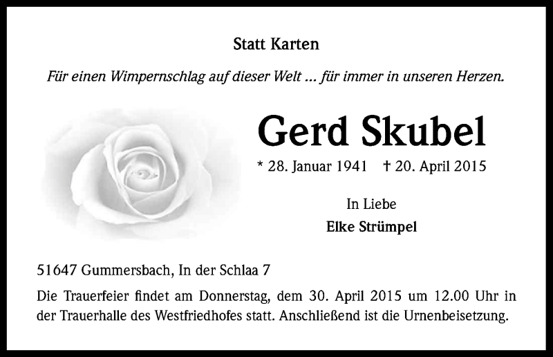  Traueranzeige für Gerd Skubel vom 23.04.2015 aus Kölner Stadt-Anzeiger / Kölnische Rundschau / Express