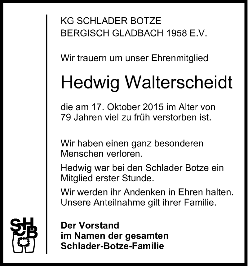  Traueranzeige für Hedwig Walterscheidt vom 22.10.2015 aus Kölner Stadt-Anzeiger / Kölnische Rundschau / Express