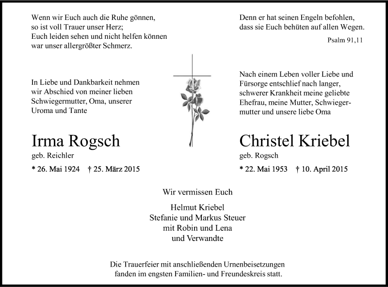  Traueranzeige für Irma Rogsch Christel Kriebel vom 18.04.2015 aus Kölner Stadt-Anzeiger / Kölnische Rundschau / Express