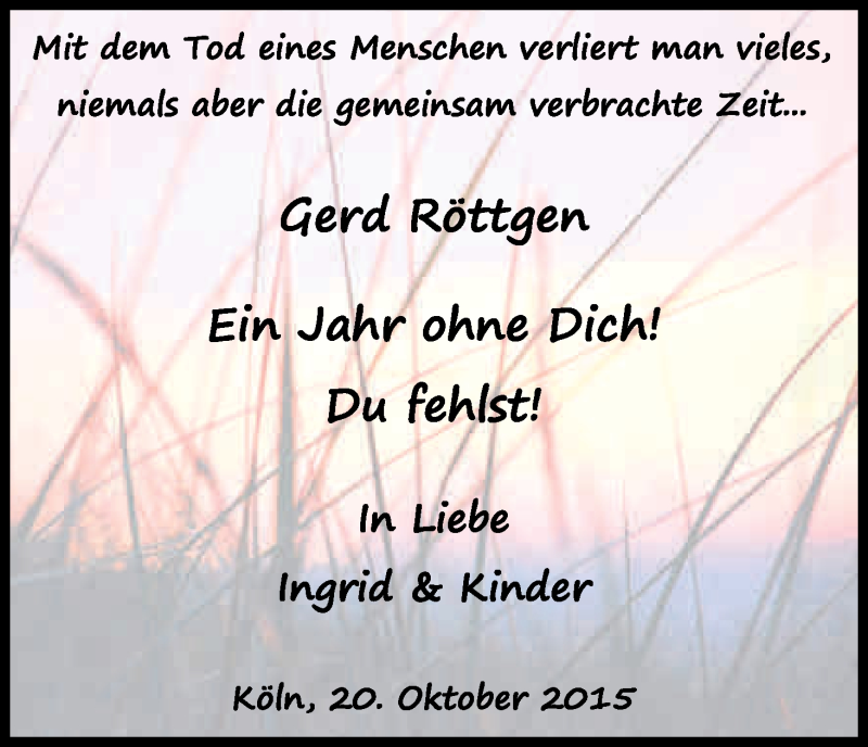  Traueranzeige für Gerd Röttgen vom 24.10.2015 aus Kölner Stadt-Anzeiger / Kölnische Rundschau / Express