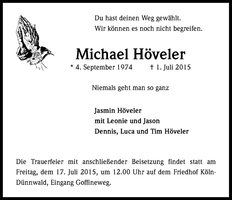  Traueranzeige für Michael Höveler vom 11.07.2015 aus Kölner Stadt-Anzeiger / Kölnische Rundschau / Express