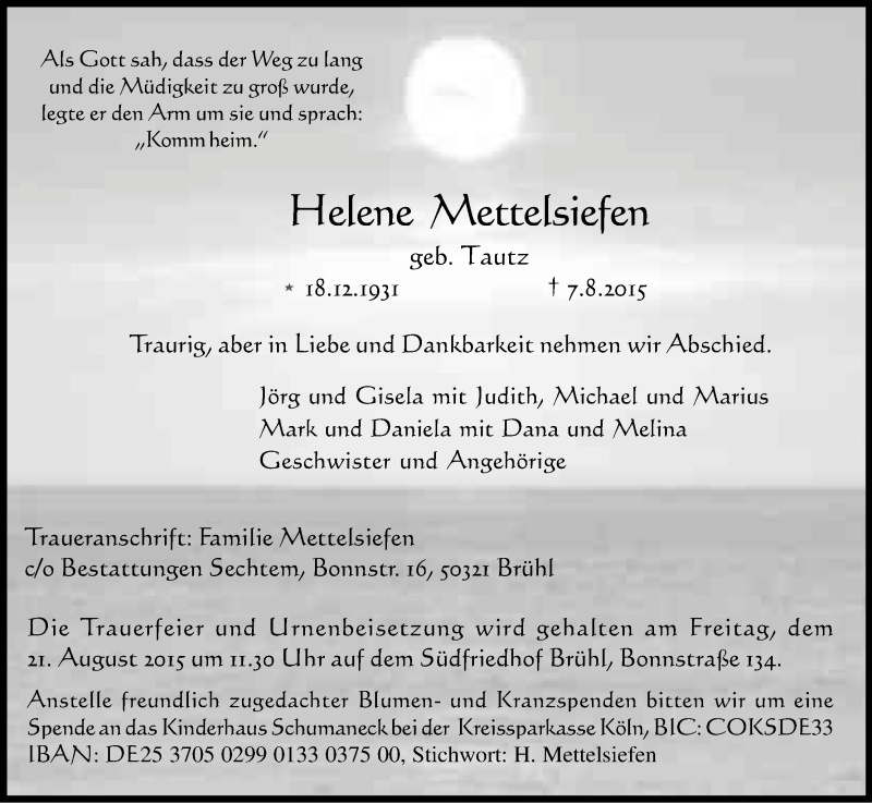  Traueranzeige für Helene Mettelsiefern vom 15.08.2015 aus Kölner Stadt-Anzeiger / Kölnische Rundschau / Express