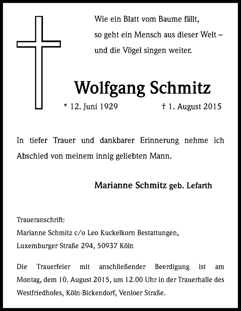  Traueranzeige für Wolfgang Schmitz vom 08.08.2015 aus Kölner Stadt-Anzeiger / Kölnische Rundschau / Express