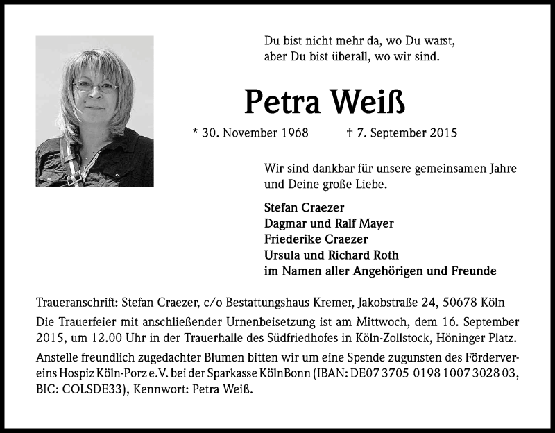  Traueranzeige für Petra Weiß vom 12.09.2015 aus Kölner Stadt-Anzeiger / Kölnische Rundschau / Express