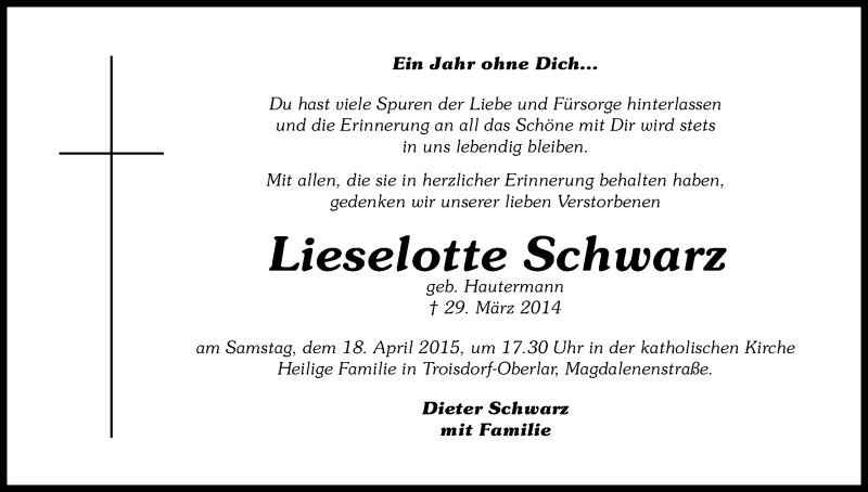  Traueranzeige für Lieselotte Schwarz vom 11.04.2015 aus Kölner Stadt-Anzeiger / Kölnische Rundschau / Express