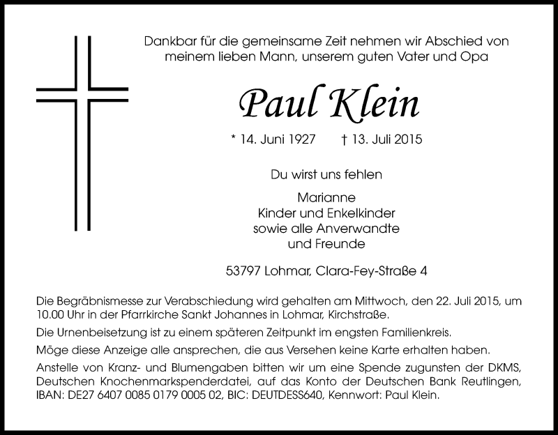  Traueranzeige für Paul Klein vom 18.07.2015 aus Kölner Stadt-Anzeiger / Kölnische Rundschau / Express