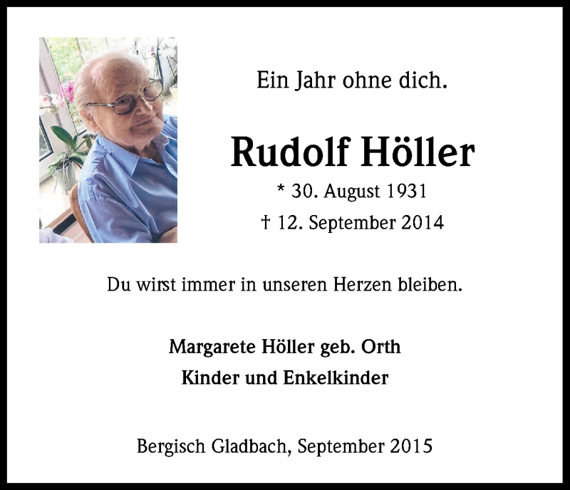  Traueranzeige für Rudolf Höller vom 12.09.2015 aus Kölner Stadt-Anzeiger / Kölnische Rundschau / Express