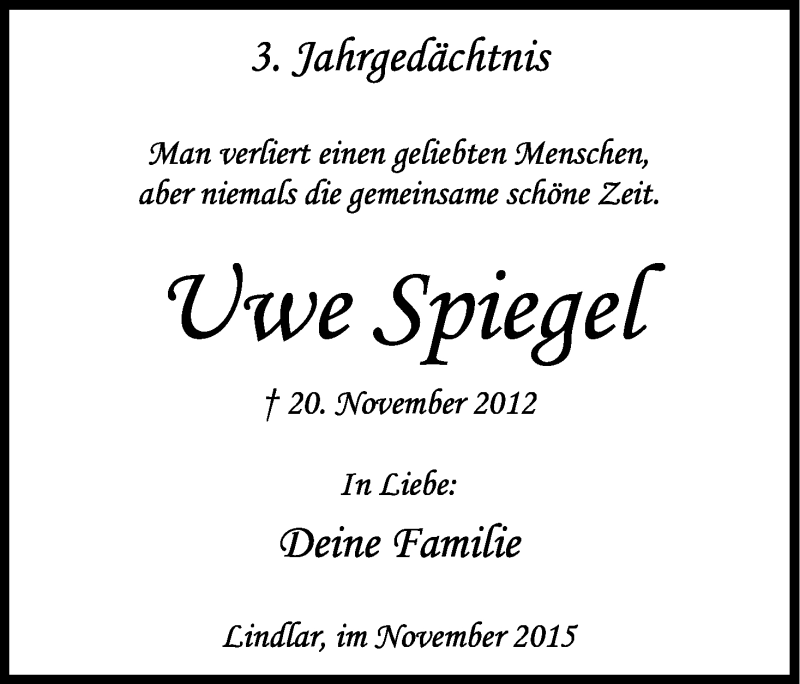  Traueranzeige für Uwe Spiegel vom 20.11.2015 aus Kölner Stadt-Anzeiger / Kölnische Rundschau / Express