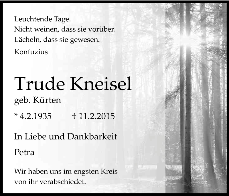  Traueranzeige für Trude Kreisel vom 14.02.2015 aus Kölner Stadt-Anzeiger / Kölnische Rundschau / Express