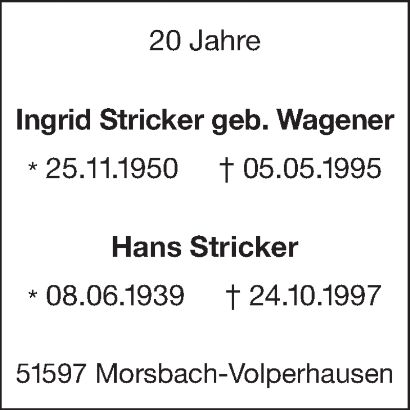  Traueranzeige für Ingrid und Hans Stricker vom 06.05.2015 aus  Lokalanzeiger 