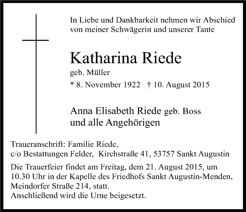  Traueranzeige für Katharina Riede vom 15.08.2015 aus Kölner Stadt-Anzeiger / Kölnische Rundschau / Express