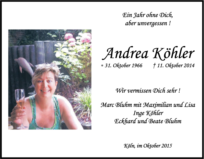  Traueranzeige für Andrea Köhler vom 31.10.2015 aus Kölner Stadt-Anzeiger / Kölnische Rundschau / Express