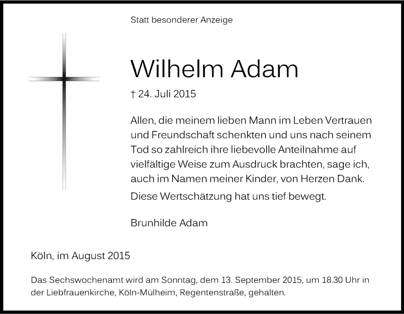  Traueranzeige für Wilhelm Adam vom 15.08.2015 aus Kölner Stadt-Anzeiger / Kölnische Rundschau / Express