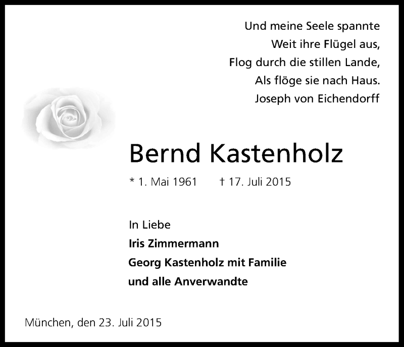  Traueranzeige für Bernd Kastenholz vom 24.07.2015 aus Kölner Stadt-Anzeiger / Kölnische Rundschau / Express
