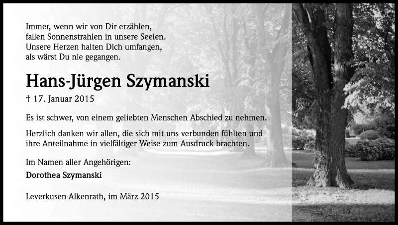  Traueranzeige für Hans-Jürgen Szymanski vom 07.03.2015 aus Kölner Stadt-Anzeiger / Kölnische Rundschau / Express