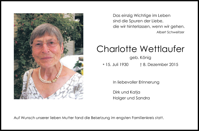  Traueranzeige für Charlotte Wettlaufer vom 19.12.2015 aus Kölner Stadt-Anzeiger / Kölnische Rundschau / Express