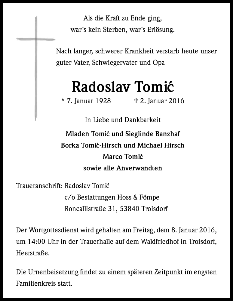  Traueranzeige für Radoslav Tomic vom 07.01.2016 aus Kölner Stadt-Anzeiger / Kölnische Rundschau / Express