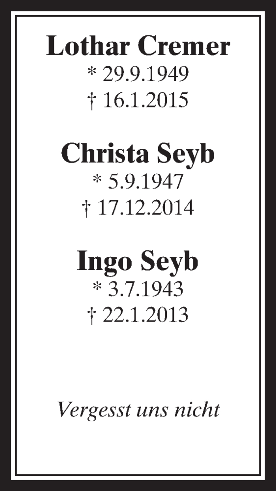  Traueranzeige für Lothar Cremer Christa Seyb vom 27.01.2016 aus  Schaufenster/Blickpunkt 