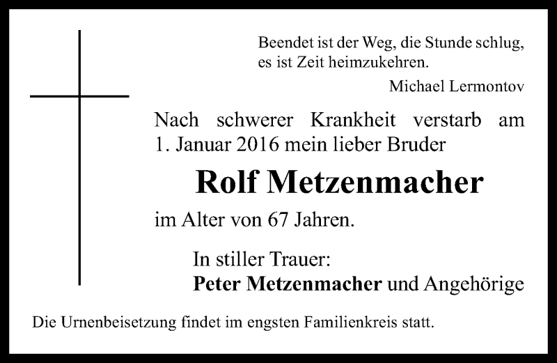  Traueranzeige für Rolf Metzenmacher vom 06.01.2016 aus  Kölner Wochenspiegel 