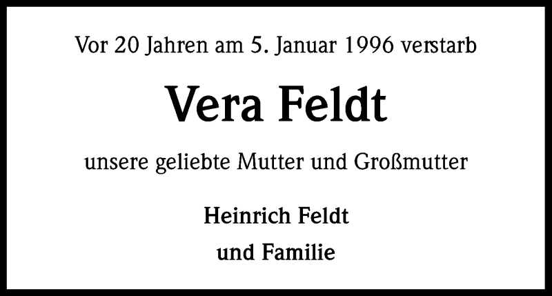  Traueranzeige für Vera Feldt vom 05.01.2016 aus Kölner Stadt-Anzeiger / Kölnische Rundschau / Express
