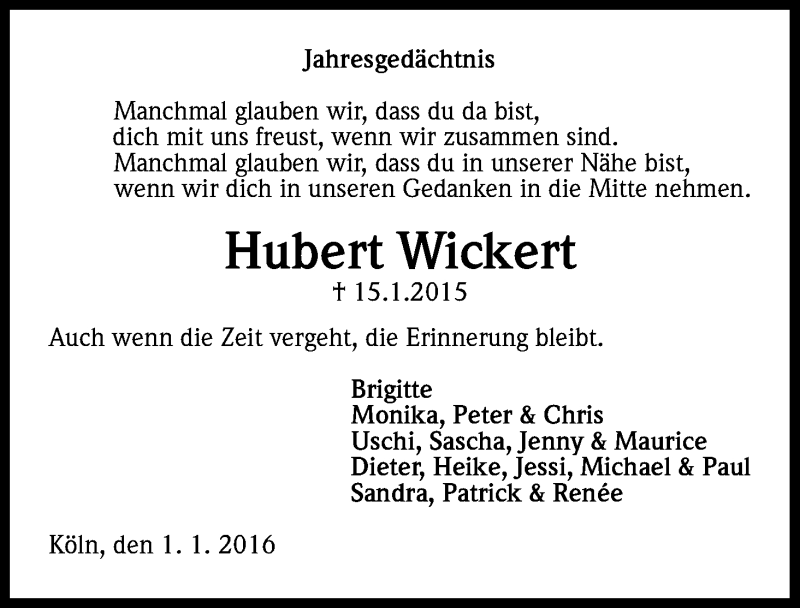  Traueranzeige für Hubert Wickert vom 15.01.2016 aus Kölner Stadt-Anzeiger / Kölnische Rundschau / Express