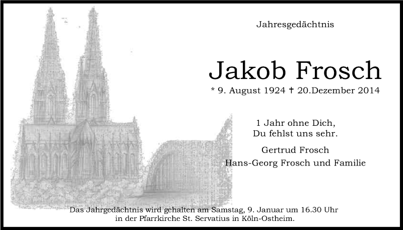  Traueranzeige für Jakob Frosch vom 02.01.2016 aus Kölner Stadt-Anzeiger / Kölnische Rundschau / Express