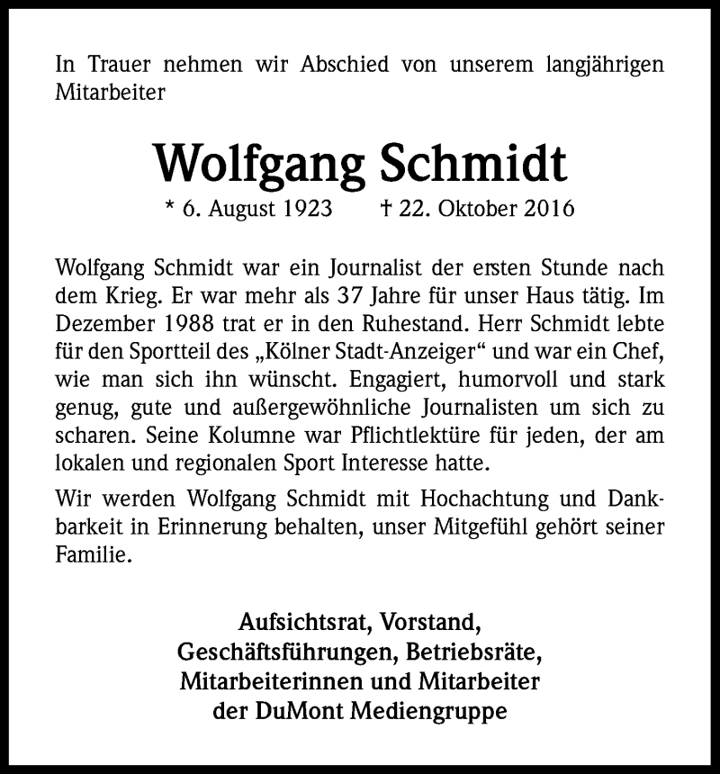  Traueranzeige für Wolfgang Schmidt vom 29.10.2016 aus Kölner Stadt-Anzeiger / Kölnische Rundschau / Express