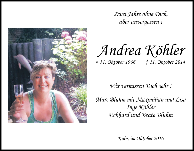 Traueranzeige für Andrea Köhler vom 29.10.2016 aus Kölner Stadt-Anzeiger / Kölnische Rundschau / Express