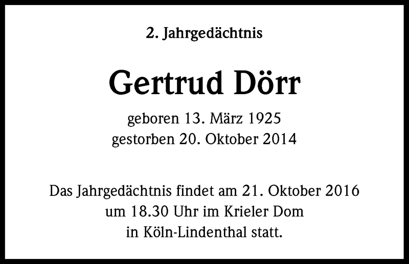 Traueranzeige für Gertrud Dörr vom 15.10.2016 aus Kölner Stadt-Anzeiger / Kölnische Rundschau / Express