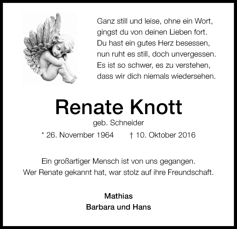  Traueranzeige für Renate Knott vom 18.10.2016 aus Kölner Stadt-Anzeiger / Kölnische Rundschau / Express