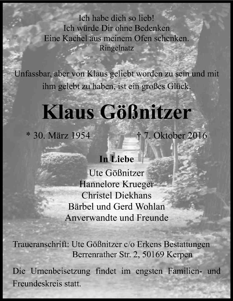  Traueranzeige für Klaus Gößnitzer vom 15.10.2016 aus Kölner Stadt-Anzeiger / Kölnische Rundschau / Express