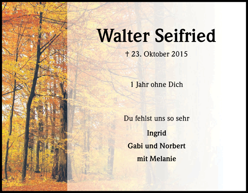  Traueranzeige für Walter Seifried vom 22.10.2016 aus Kölner Stadt-Anzeiger / Kölnische Rundschau / Express