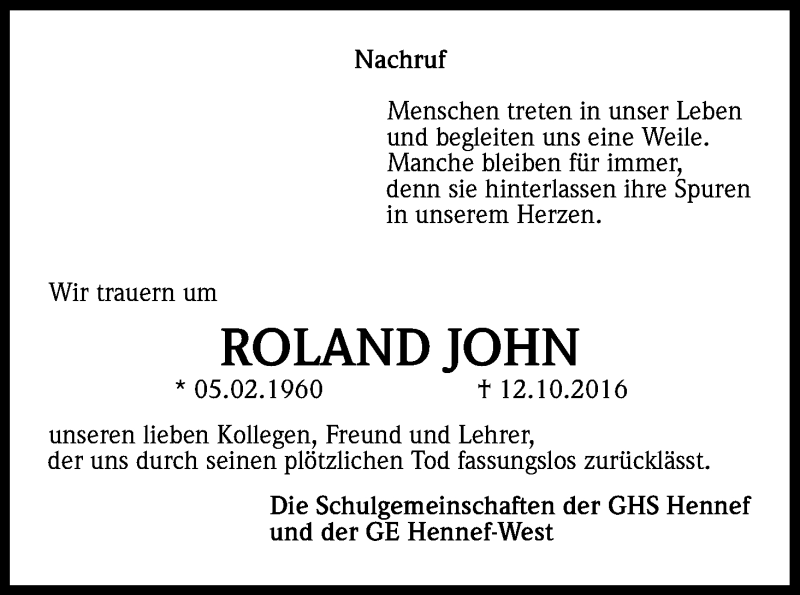  Traueranzeige für Roland John vom 29.10.2016 aus Kölner Stadt-Anzeiger / Kölnische Rundschau / Express
