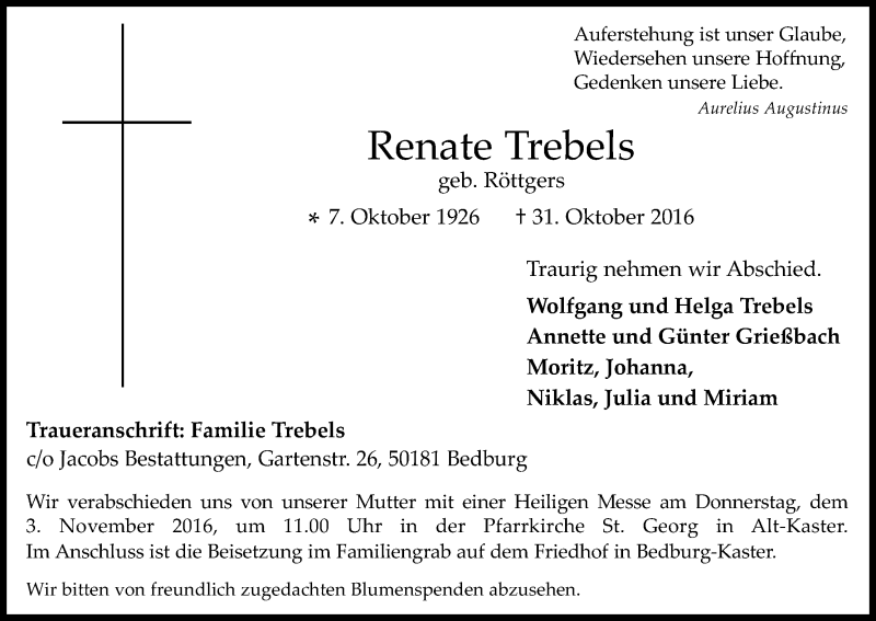  Traueranzeige für Renate Trebels vom 01.11.2016 aus Kölner Stadt-Anzeiger / Kölnische Rundschau / Express