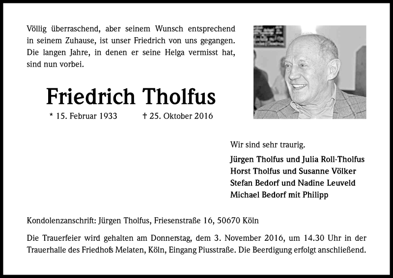  Traueranzeige für Friedrich Tholfus vom 29.10.2016 aus Kölner Stadt-Anzeiger / Kölnische Rundschau / Express