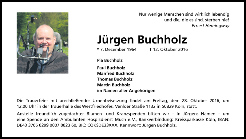  Traueranzeige für Jürgen Buchholz vom 22.10.2016 aus Kölner Stadt-Anzeiger / Kölnische Rundschau / Express