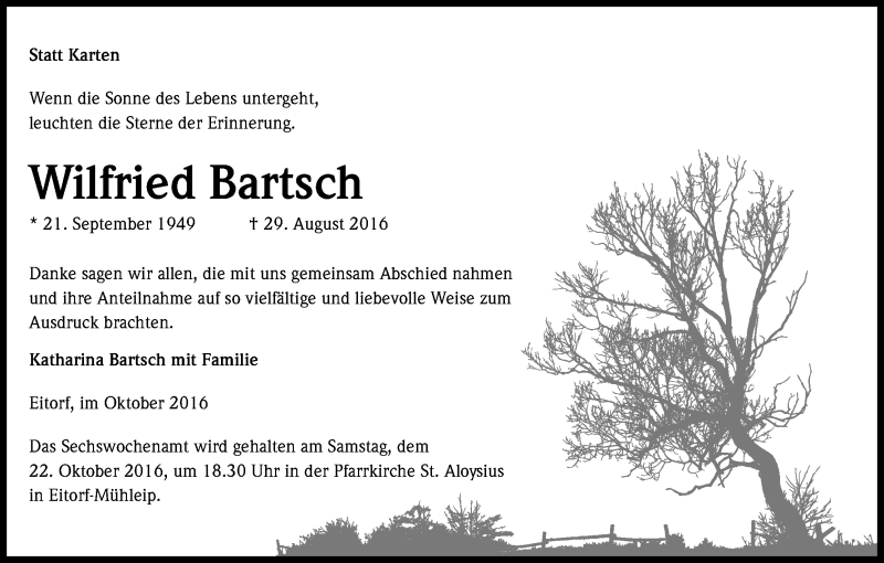 Traueranzeige für Wilfried Bartsch vom 15.10.2016 aus Kölner Stadt-Anzeiger / Kölnische Rundschau / Express