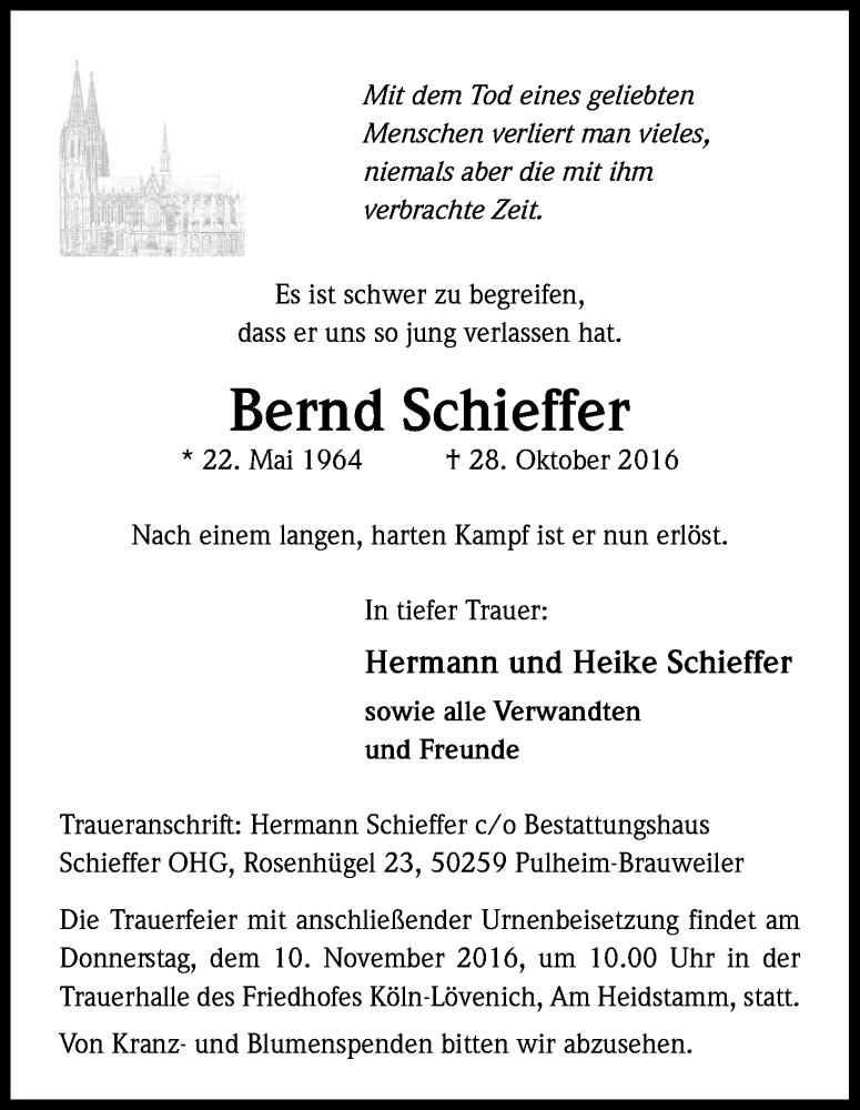  Traueranzeige für Bernd Schieffer vom 05.11.2016 aus Kölner Stadt-Anzeiger / Kölnische Rundschau / Express