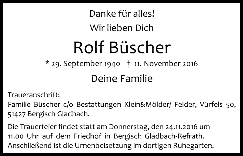  Traueranzeige für Rolf Büscher vom 19.11.2016 aus Kölner Stadt-Anzeiger / Kölnische Rundschau / Express