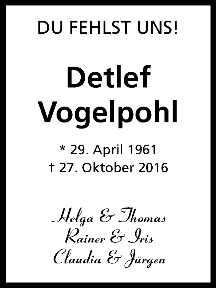  Traueranzeige für Detlef Vogelpohl vom 05.11.2016 aus Kölner Stadt-Anzeiger / Kölnische Rundschau / Express